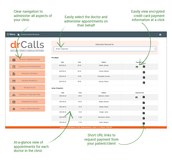 Manage doctor schedules, meetings, appointments and payments through your clinic administration interface.
