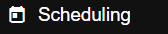 Scheduling menu